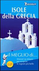 Isole della Grecia edito da Michelin Italiana