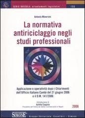 La normativa antiriciclaggio negli studi professionali di Antonio Minervini edito da Edizioni Giuridiche Simone