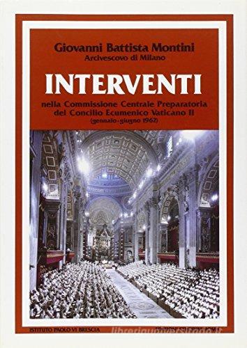 Interventi nella commissione centrale preparatoria del Concilio ecumenico Vaticano II di Paolo VI edito da Studium