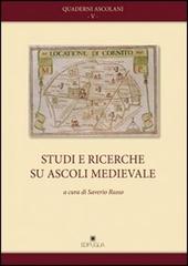 Studi e ricerche su Ascoli medievale edito da Edipuglia