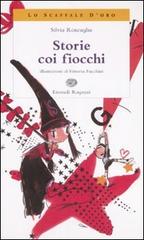 Storie coi fiocchi di Silvia Roncaglia edito da Einaudi Ragazzi