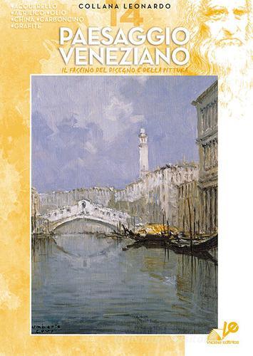 Paesaggio veneziano edito da Vinciana Editrice