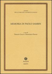 Memoria di Paolo Sambin (1913-2003) edito da Antilia