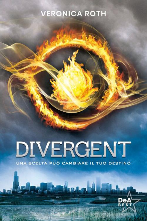 Divergent di Veronica Roth edito da De Agostini
