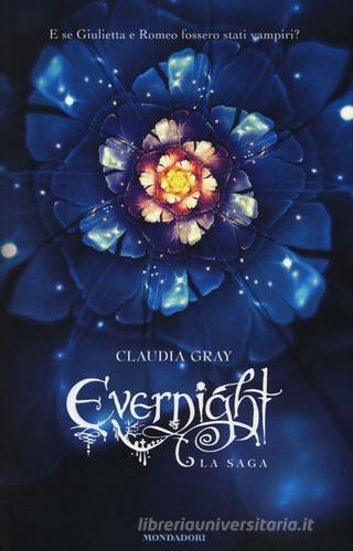 Evernight la saga: Evernight-Stargazer-Hourglass di Claudia Gray edito da Mondadori