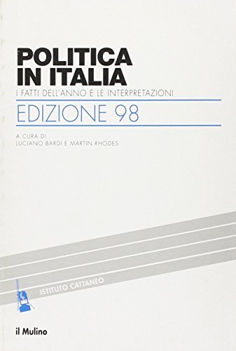 Politica in Italia. I fatti dell'anno e le interpretazioni (1998) edito da Il Mulino