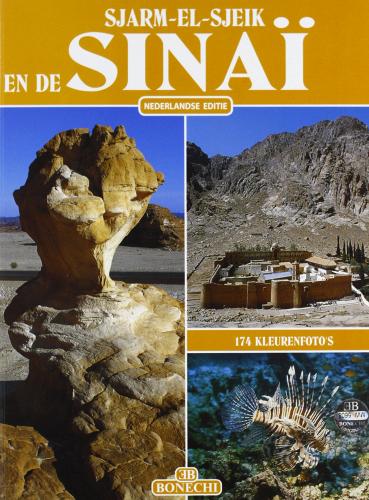 Sharm el Sheikh e il Sinai. Ediz. olandese di Giovanna Magi edito da Bonechi