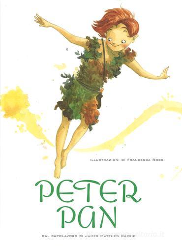 Peter Pan di James M. Barrie, Francesca Rossi edito da White Star