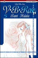 V. B. Rose vol.5 di Banri Hidaka edito da Edizioni BD