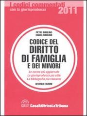 Codice del diritto di famiglia e dei minori di Pietro Dubolino, Chiara Dubolino edito da CELT Casa Editrice La Tribuna