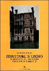Strutture in legno. Le resine per il recupero e il consolidamento di Luigi F. Lamanna edito da Gangemi Editore
