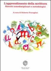 L' apprendimento della scrittura risvolti interdisciplinari e metodologici edito da Sulla Rotta del Sole