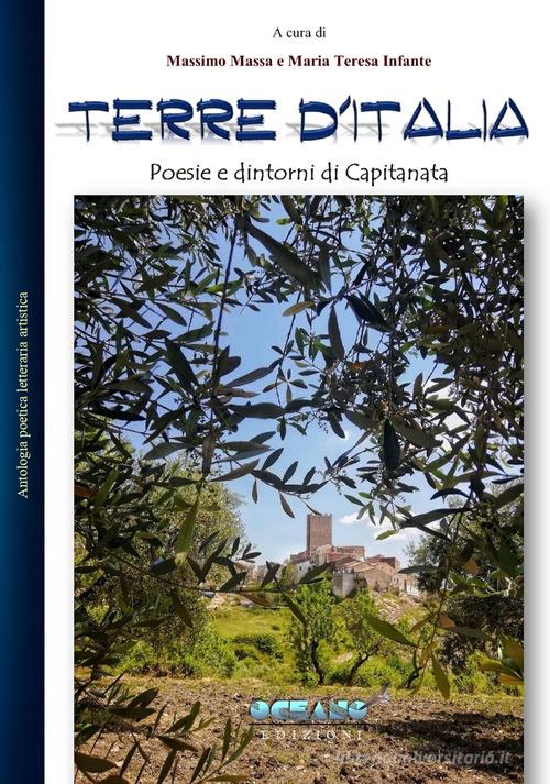Terre d'Italia. Poesie e dintorni di Capitanata edito da L'Oceano nell'Anima