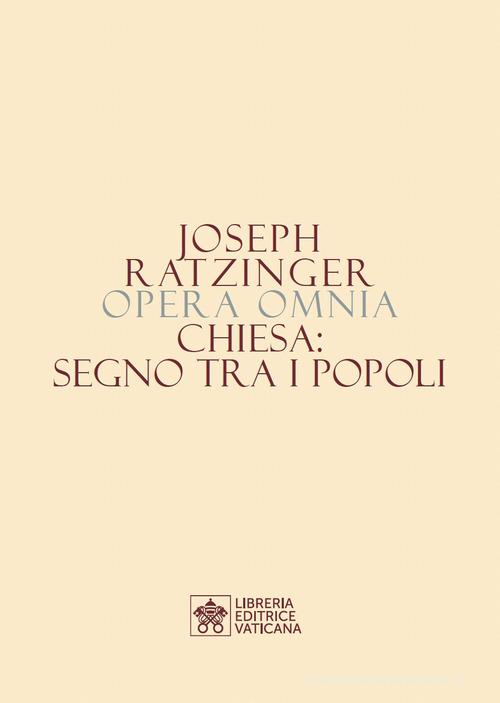 Opera omnia di Joseph Ratzinger vol.8.1 di Benedetto XVI (Joseph Ratzinger) edito da Libreria Editrice Vaticana