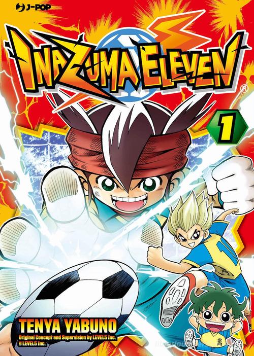 Inazuma eleven vol. 1 di Tenya Yabuno edito da Edizioni BD