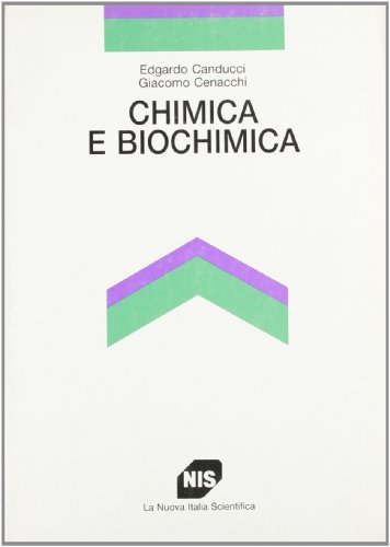 Chimica e biochimica di Edgardo Canducci, Giacomo Cenacchi edito da Carocci
