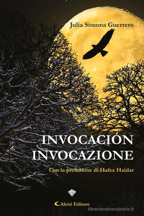 Invocación-Invocazione di Julia Simona Guerrero edito da Aletti editore