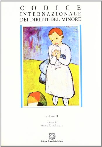 Codice internazionale dei diritti del minore vol.2 edito da Edizioni Scientifiche Italiane