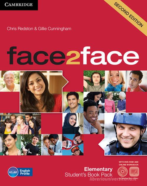 Face2face. Elementary. Student's book. Per le Scuole superiori. Con espansione online. Con DVD-ROM di Chris Redston, Gillie Cunningham edito da Cambridge University Press