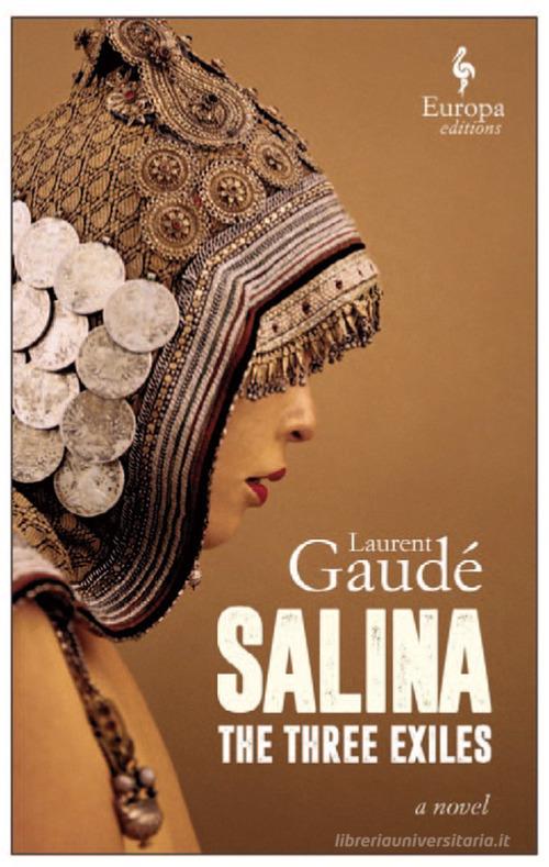 Salina: the three exiles di Laurent Gaudé edito da Europa Editions