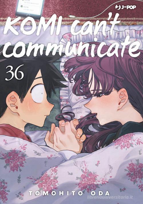 Komi can't communicate vol. 36 di Tomohito Oda edito da Edizioni BD