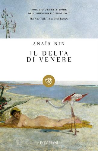 Il delta di Venere di Anaïs Nin edito da Bompiani