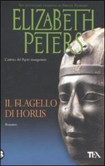 Il flagello di Horus di Elizabeth Peters edito da TEA