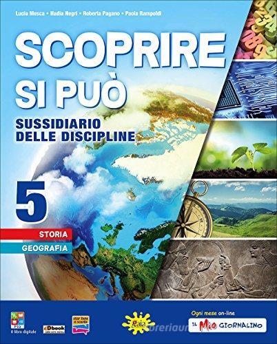 Scoprire si può. Antropologico. Per la 5ª classe elementare. Con e-book. Con espansione online vol.2 edito da Gaia