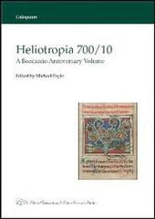 Heliotropia 700/10. A Boccaccio anniversary volume. Ediz. italiana e inglese edito da LED Edizioni Universitarie