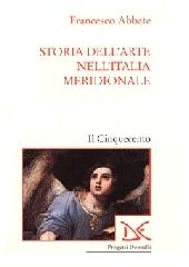 Storia dell'arte nell'Italia meridionale vol.3 di Francesco Abbate edito da Donzelli