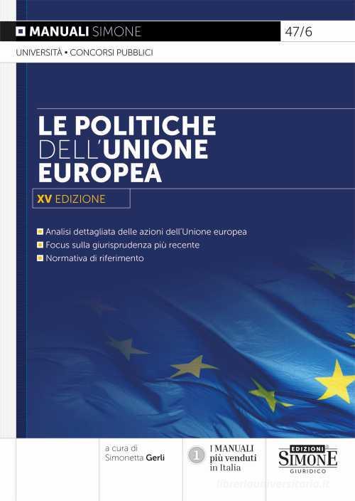 Le politiche dell'Unione europea edito da Edizioni Giuridiche Simone