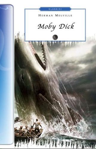 Moby Dick di Herman Melville edito da Selino's