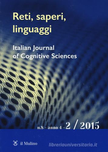 Reti, saperi, linguaggi (2015) vol.2 edito da Il Mulino