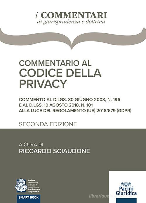 Commentario al codice della privacy edito da Pacini Giuridica