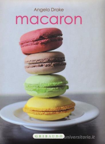 Macaron di Angela Drake edito da Gribaudo