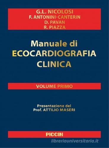 Manuale di ecocardiografia clinica di Eugenia Nicolosi edito da Piccin-Nuova Libraria