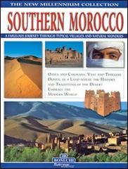 Il sud del Marocco. Ediz. inglese di Giovanna Magi, Patrizia Fabbri edito da Bonechi