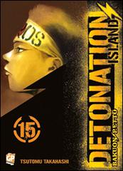 Detonation Island vol.15 di Tsutomu Takahashi edito da Edizioni BD