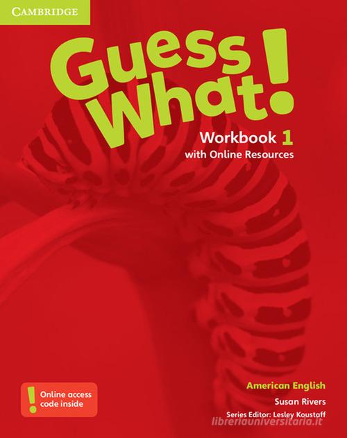 Guess What! American English Level 1 Workbook. Con Contenuto digitale (fornito elettronicamente) edito da Cambridge