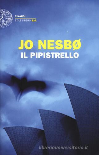 Il pipistrello di Jo Nesbø edito da Einaudi