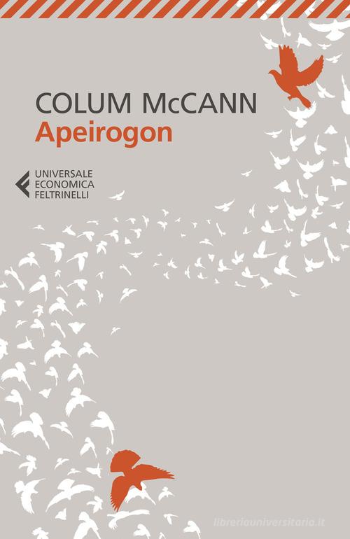 Apeirogon di Colum McCann edito da Feltrinelli