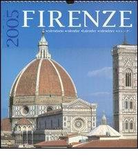Firenze. Calendario 2005 edito da Giunti Editore