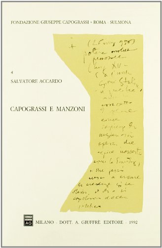 Capograssi e Manzoni di Salvatore Accardo edito da Giuffrè