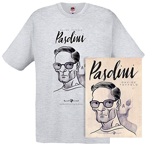 Pasolini + T-shirt di Davide Toffolo edito da Rizzoli Lizard