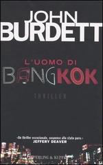 L' uomo di Bangkok di John Burdett edito da Sperling & Kupfer