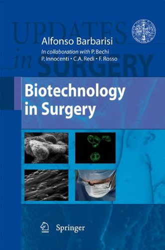 Biotechnology in surgery di Paolo Bechi, Paolo Innocenti, C. Alberto Redi edito da Springer Verlag