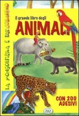 Il grande libro degli animali. Con adesivi di Claudia Murari, Enrico Valenza edito da Edizioni del Baldo