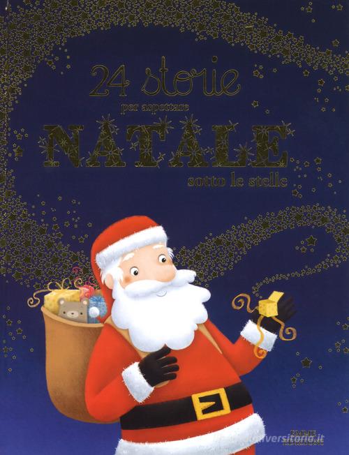 24 storie per aspettare Natale sotto le stelle. Ediz. a colori di Olivier Dupin edito da Emme Edizioni