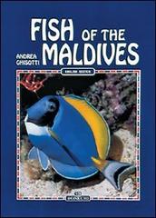Pesci delle Maldive. Ediz. inglese di Andrea Ghisotti edito da Bonechi