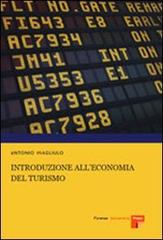 Elementi di economia del turismo di Antonio Magliulo edito da Firenze University Press